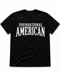 FOUNDATIONAL AMERICAN