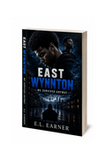 East Wynnton: We Survived Anyway By E.L. Earner